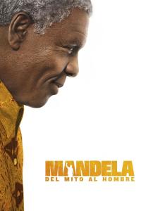 Mandela: del Mito al Hombre