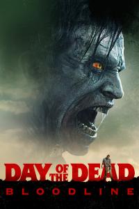 Poster Day of the Dead: Bloodline
