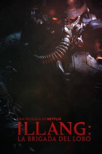 Poster Illang: La brigada del lobo