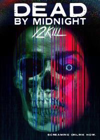 Poster Dead by Midnight (Y2Kill)