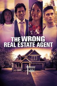 Poster The Wrong Real Estate Agent