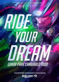 Poster Ride Your Dream
