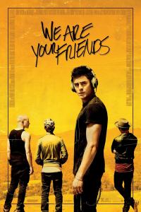 Poster We Are Your Friends