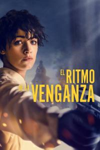 Poster El Ritmo de La Venganza