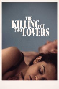 Poster The Killing of Two Lovers